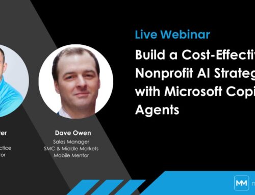 On-Demand Webinar: Build a Cost-Effective Nonprofit AI Strategy with Microsoft Copilot Agents